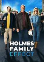 Watch Holmes Family Effect Movie4k