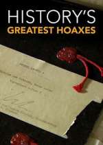 Watch History's Greatest Hoaxes Movie4k