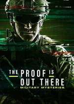 The Proof Is Out There: Military Mysteries movie4k