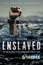 Watch Enslaved Movie4k