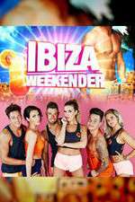 Watch Ibiza Weekender Movie4k