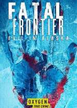 Watch Fatal Frontier: Evil in Alaska Movie4k