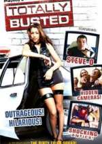 Watch Totally Busted Movie4k