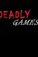 Watch Deadly Games Movie4k