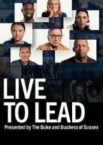 Watch Live to Lead Movie4k
