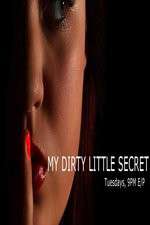 Watch My Dirty Little Secret Movie4k