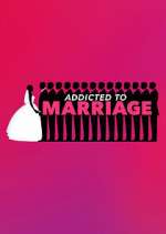 Watch Addicted to Marriage Movie4k
