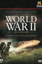 Watch World War II in Colour Movie4k