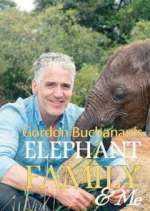 Watch Gordon Buchanan: Elephant Family & Me Movie4k