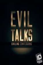 Watch Evil Talks: Chilling Confessions Movie4k