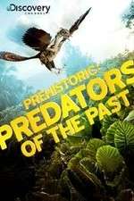 Watch Prehistoric: Predators of the Past Movie4k