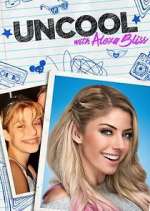 Watch WWE UnCool with Alexa Bliss Movie4k