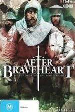 Watch After Braveheart Movie4k