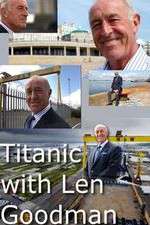 Watch Titanic with Len Goodman Movie4k