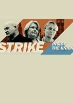 Watch Strike: Inside the Unions Movie4k