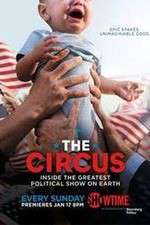 Watch The Circus: Inside the Greatest Political Show on Earth Movie4k