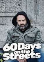 Watch 60 Days on the Streets Movie4k