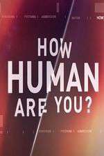 Watch How Human Are You? Movie4k