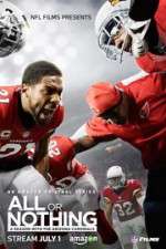 Watch All or Nothing: A Season with the Arizona Cardinals Movie4k