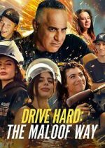 Watch Drive Hard: The Maloof Way Movie4k