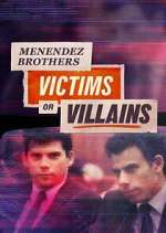 Watch Menendez Brothers: Victims or Villains Movie4k