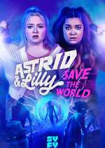 Watch Astrid & Lilly Save the World Movie4k