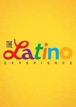 Watch The Latino Experience Movie4k