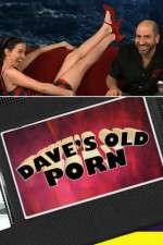 Watch Dave's Old Porn Movie4k