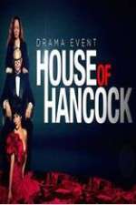 Watch House of Hancock Movie4k