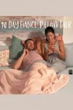 Watch 90 Day Fiancé: Pillow Talk Movie4k