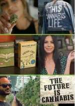 Watch The Future Is Cannabis Movie4k