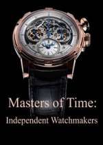 Watch Masters of Time: Independent Watchmakers Movie4k