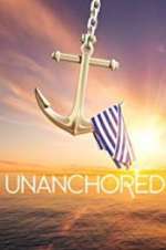 Watch Unanchored Movie4k