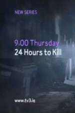 Watch 24 Hours to Kill Movie4k
