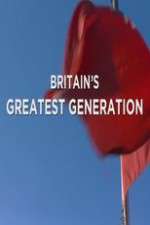 Watch Britain's Greatest Generation Movie4k