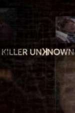 Watch Killer Unknown Movie4k