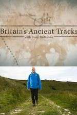 Watch Britains Ancient Tracks with Tony Robinson Movie4k