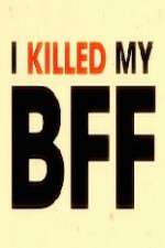 Watch I Killed My BFF Movie4k