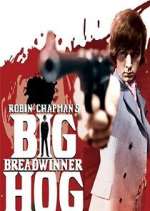 Watch Big Breadwinner Hog Movie4k