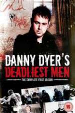 Watch Danny Dyers Deadliest Men Movie4k