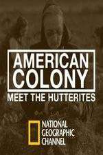 Watch American Colony Meet the Hutterites Movie4k