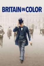 Watch Britain in Color Movie4k