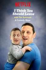 Watch I Think You Should Leave with Tim Robinson Movie4k