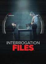 Watch Interrogation Files Movie4k