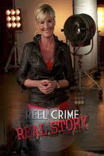 Watch Reel Crime/Real Story Movie4k