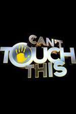 Watch Can't Touch This Movie4k