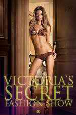 Watch The Victoria's Secret Fashion Show Movie4k