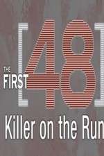 Watch The First 48: Killer on the Run Movie4k