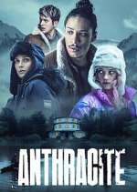 Watch Anthracite Movie4k