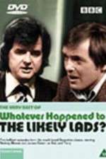 Watch Whatever Happened to the Likely Lads Movie4k